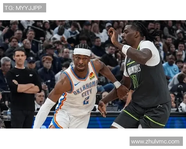 雷霆与森林狼精彩对决集锦回顾展现篮球魅力与激情瞬间